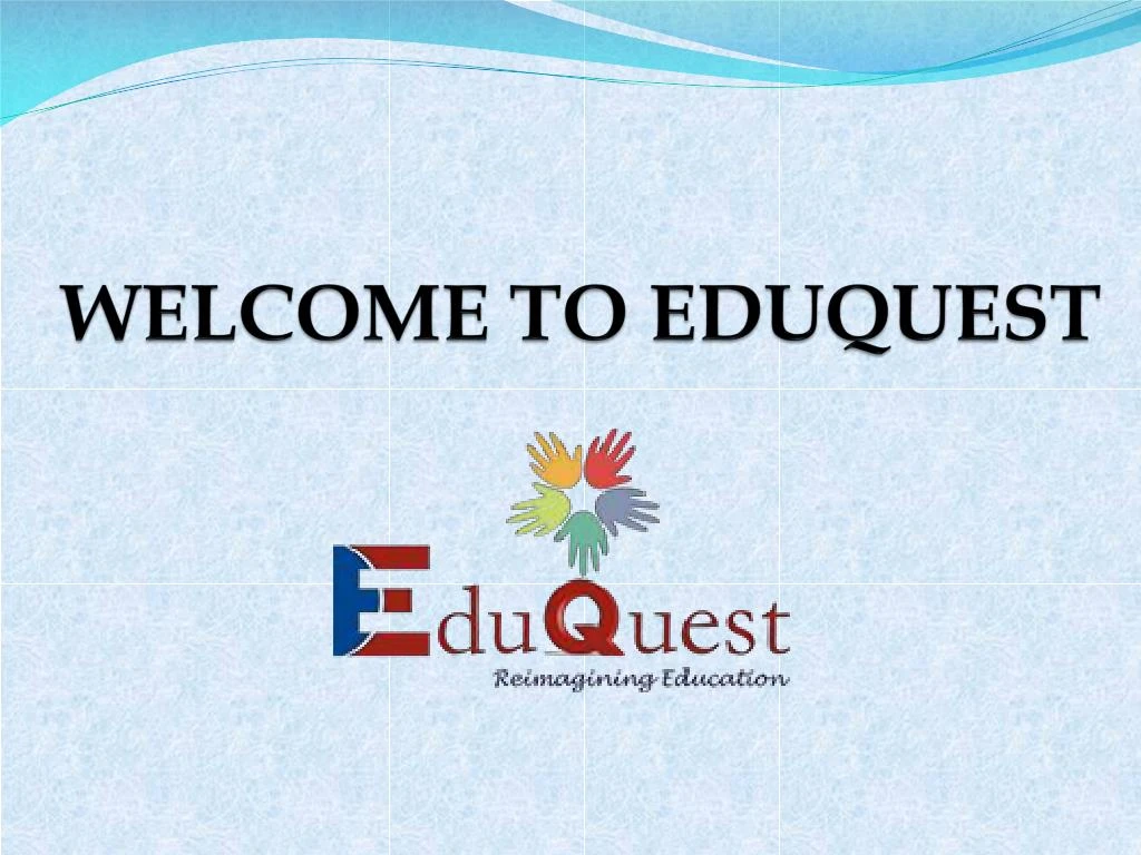 welcome to eduquest