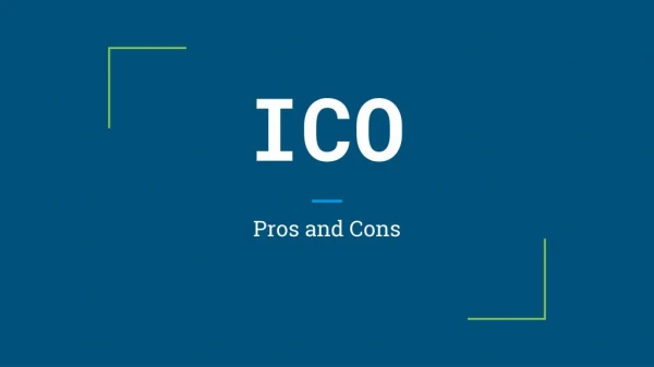 Pros and Cons of ICO