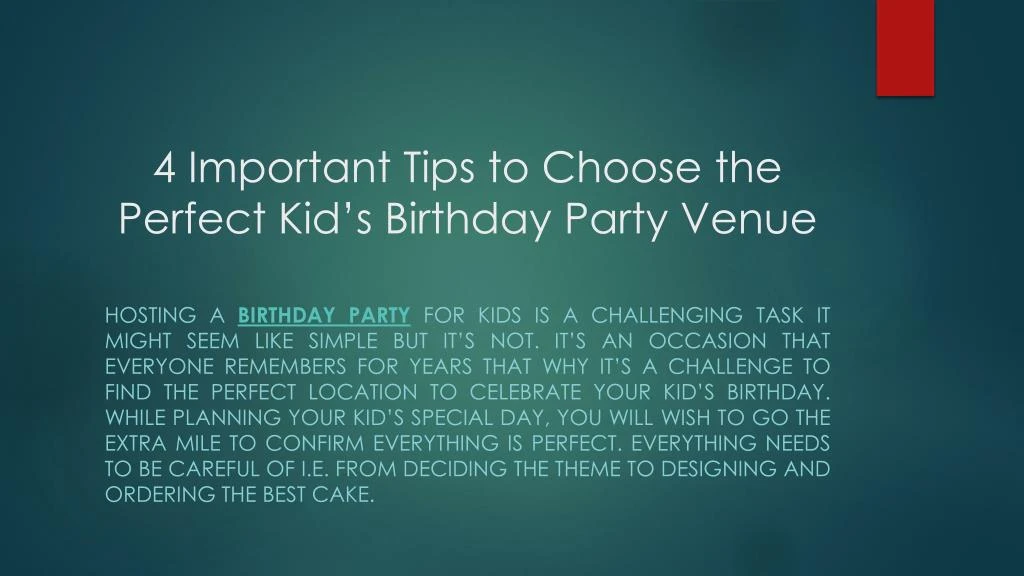 4 important tips to choose the perfect kid s birthday party venue