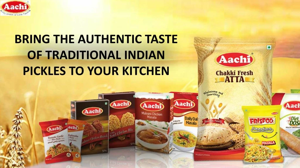 bring the authentic taste of traditional indian