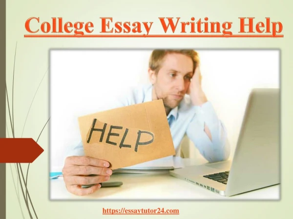 Avail The Best College Essay Writing Help Service! | Essay Tutor24