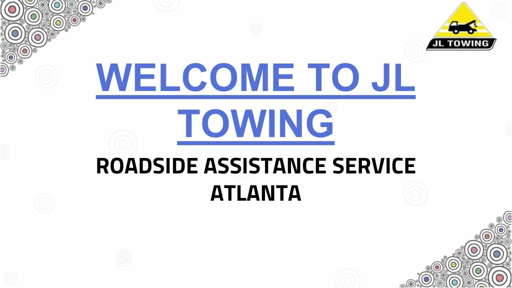 welcome to jl towing roadside assistance service