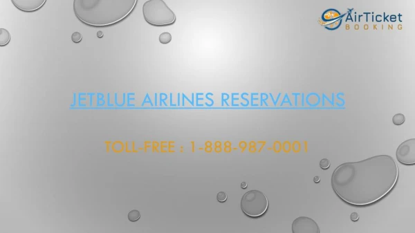 Jetblue Airways Reservations 1-888-987-0001