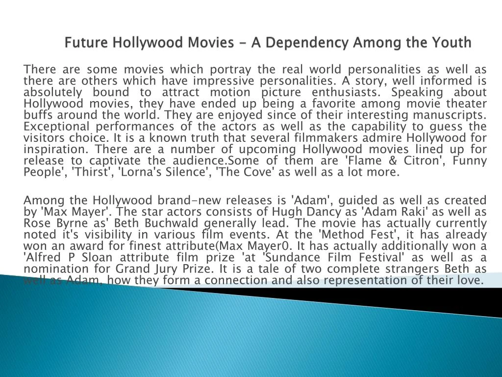 future hollywood movies a dependency among the youth