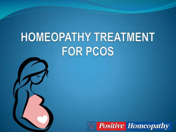 Homeopathy Treatment in Hyderabad |Homeopathy Treatment For PCOS|Homeopathy Clinics for PCOS|Dr positive homeopathy