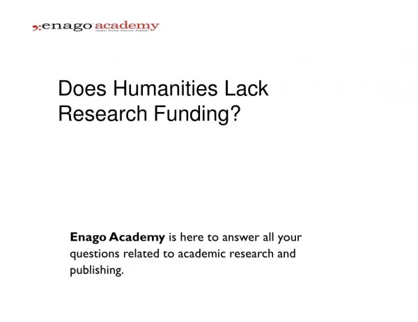 Does Humanities Lack Research Funding