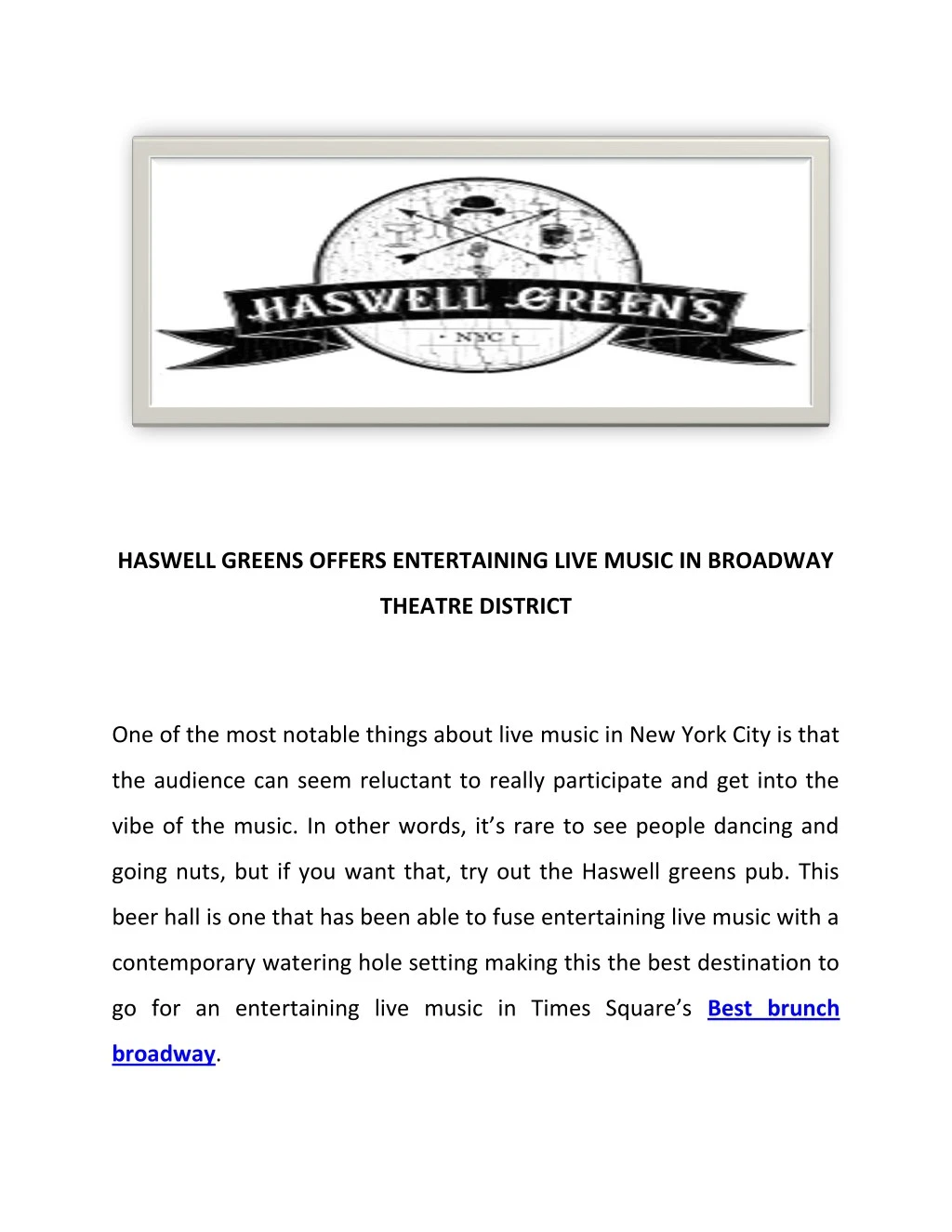 haswell greens offers entertaining live music