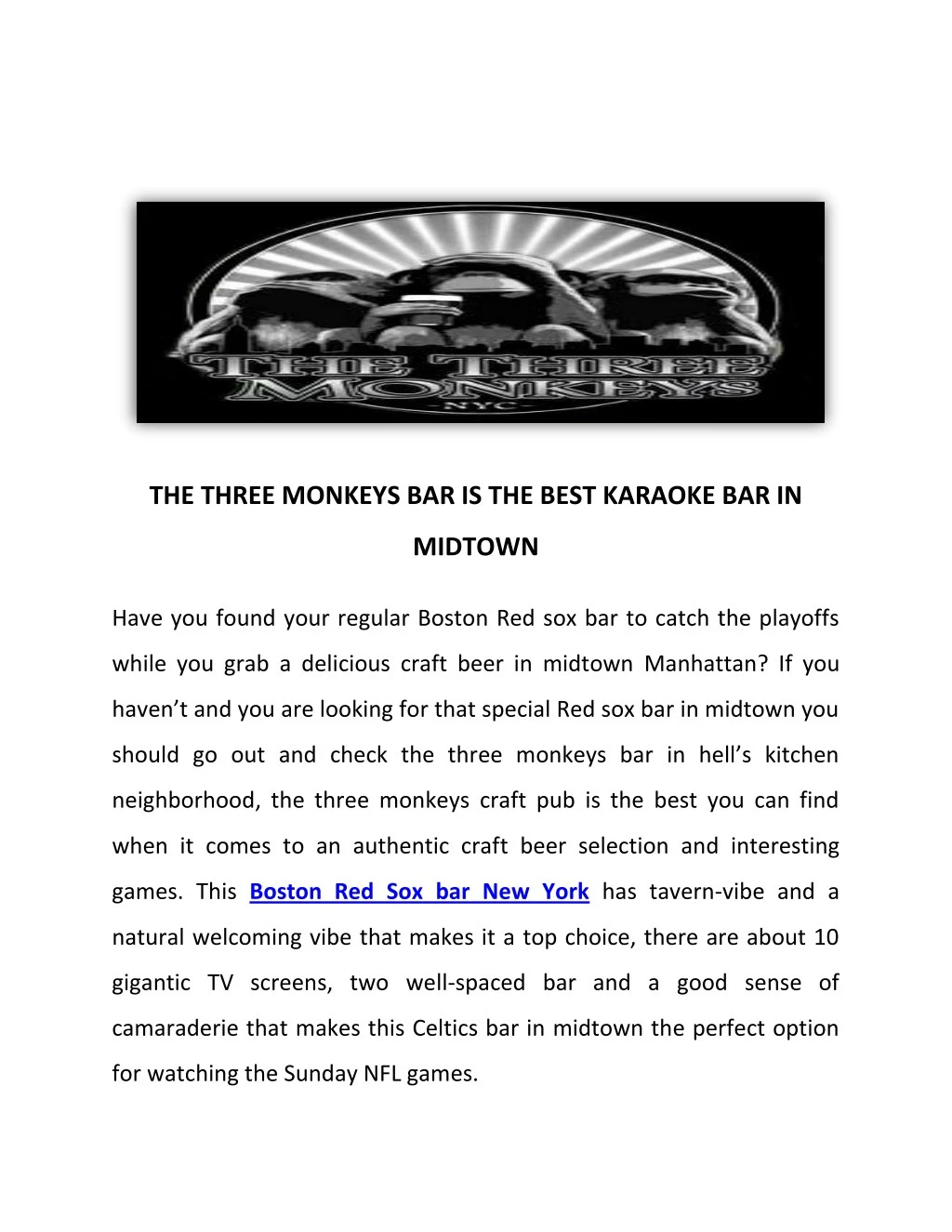 the three monkeys bar is the best karaoke bar in