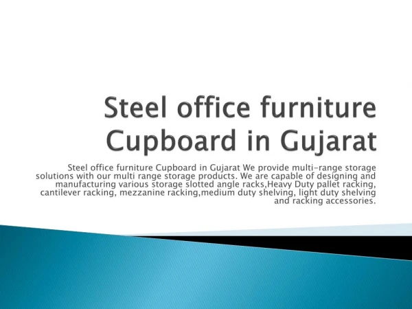 Steel office furniture Cupboard in Gujarat