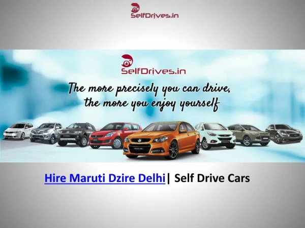 Hire Maruti Dzire for Self Drive | Car Rental Delhi