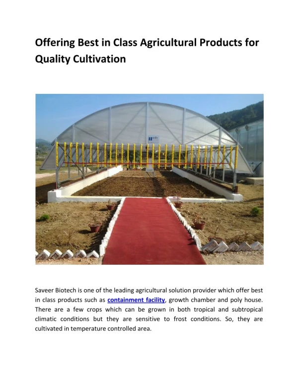 Offering Best in Class Agricultural Products for Quality Cultivation