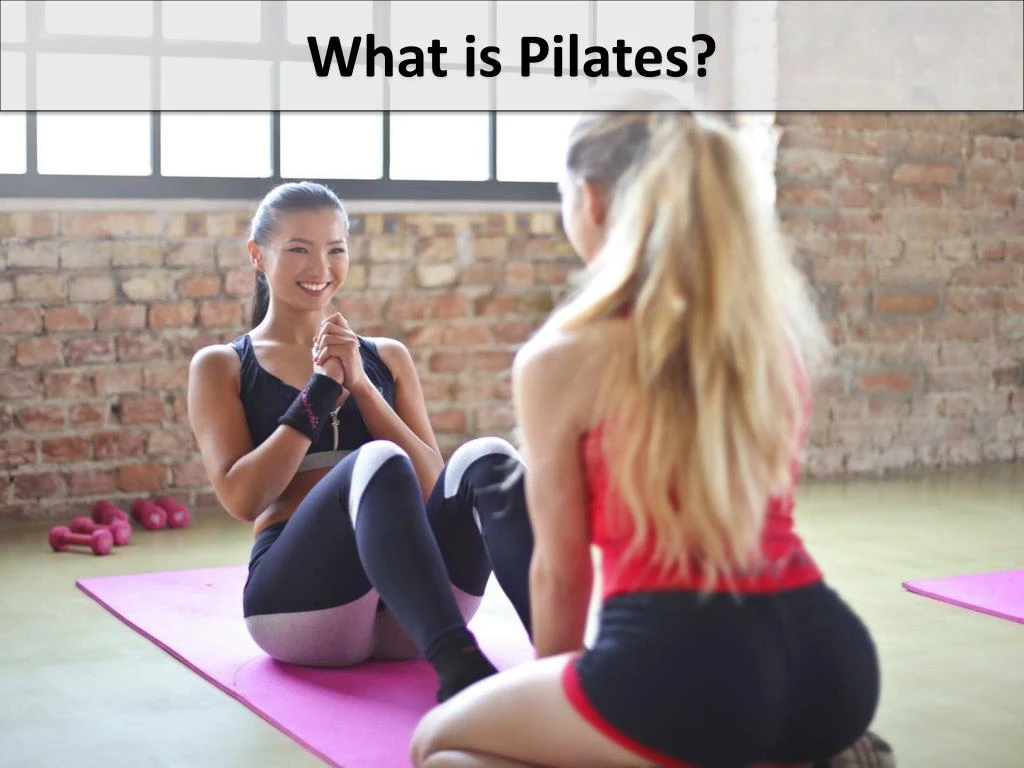 what is pilates