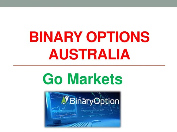 Binary Options Australia at Go Markets