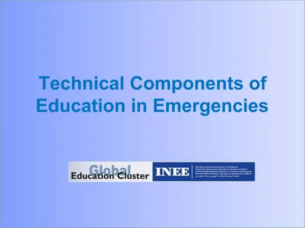 Technical Components of Education in Emergencies