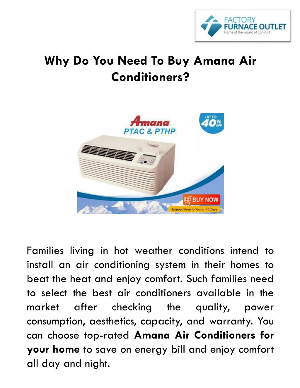 why do you need to buy amana air conditioners