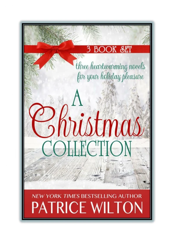 Read Online [PDF] and Download A Christmas Collection By Patrice Wilton