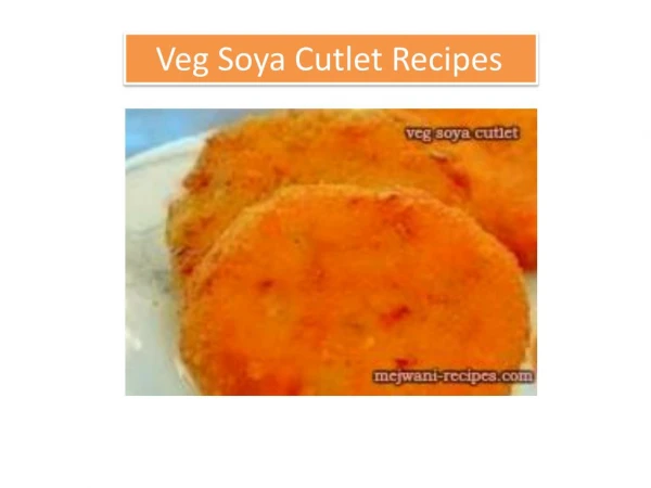 Veg Soya Cutlet Recipe