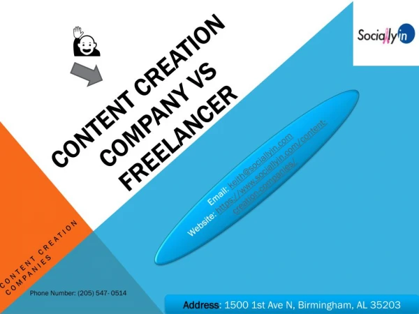 Content Creation Company VS Freelancer | Sociallyin