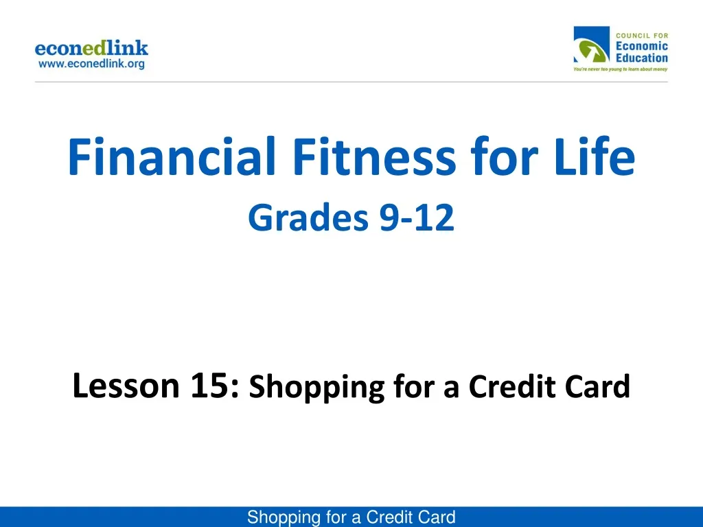 financial fitness for life grades 9 12 lesson 15 shopping for a credit card