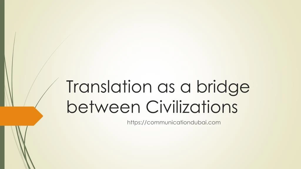 translation as a bridge between civilizations
