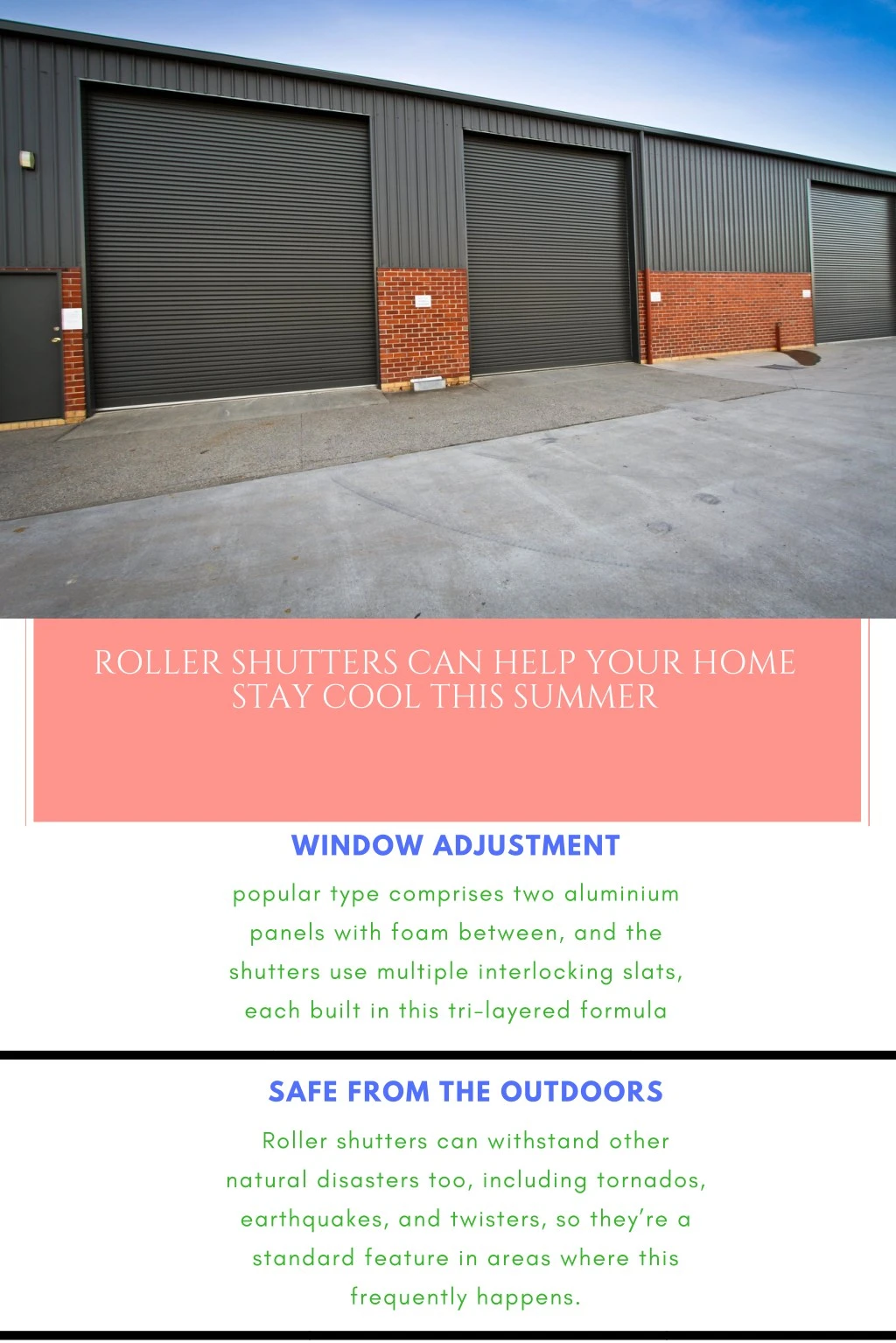 roller shutters can help your home stay cool this