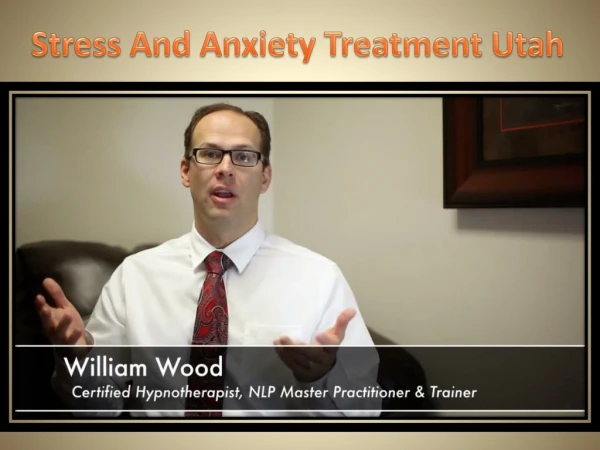 Stress And Anxiety Treatment Utah