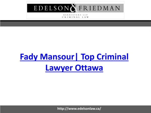 Fady Mansour | Top Criminal Lawyer Ottawa