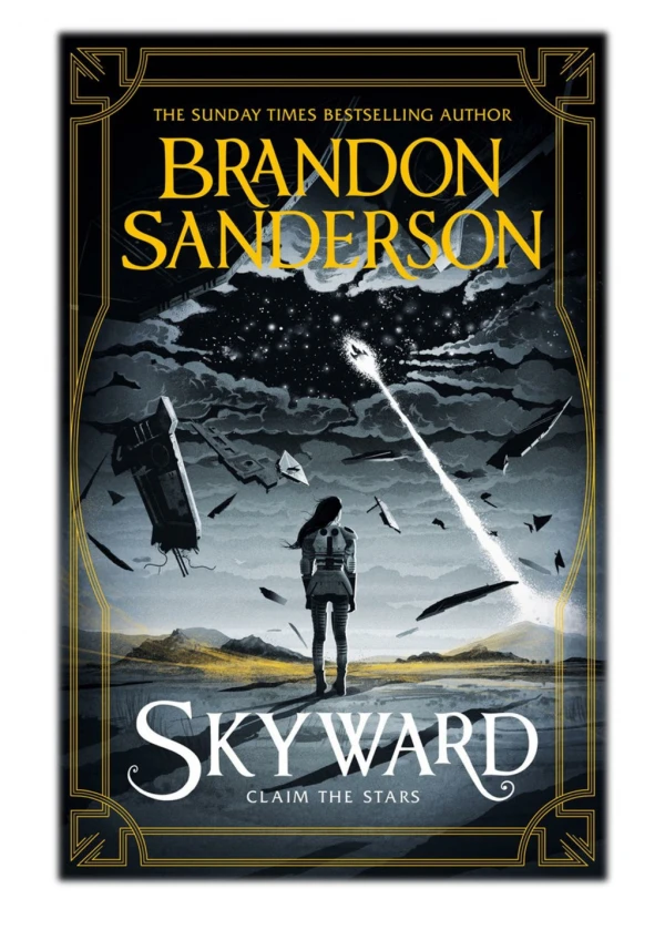 [PDF] Free Download Skyward By Brandon Sanderson