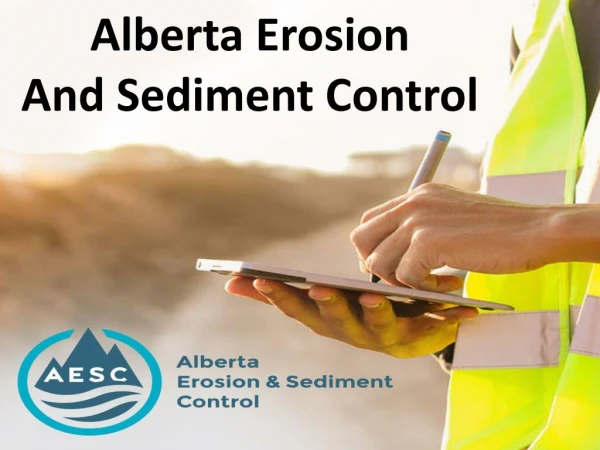 Alberta Erosion and Sediment Control