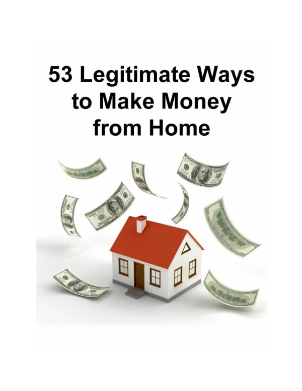 53 Legitimate Ways to Make Money from Home