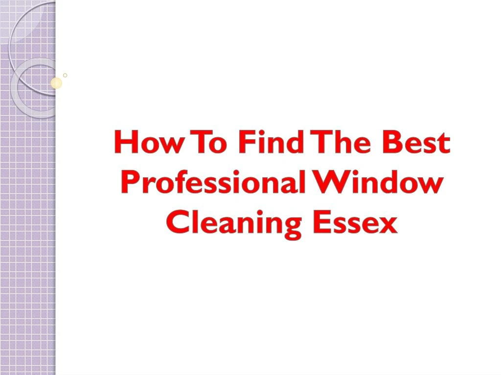 how to find the best professional window cleaning essex