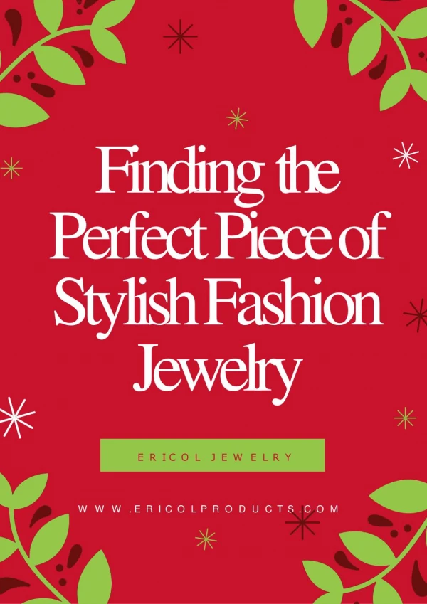 Finding the Perfect Piece of Stylish Fashion Jewelry