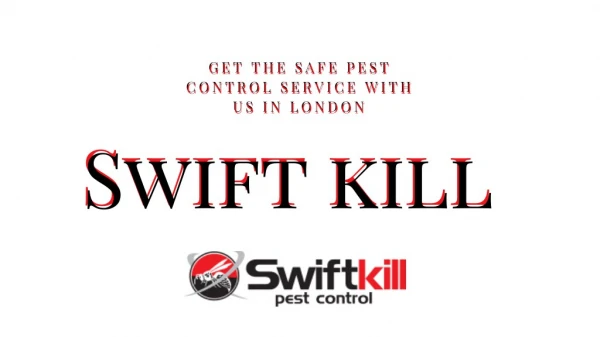 Sutton Pest Control - Swift kill