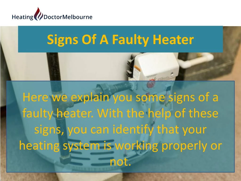 signs of a faulty heater