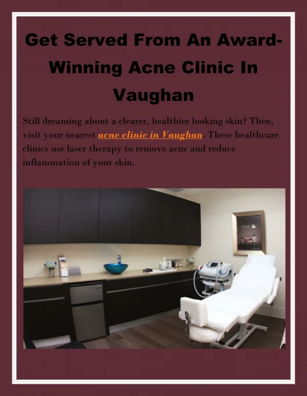 Get Served From An Award-Winning Acne Clinic In Vaughan
