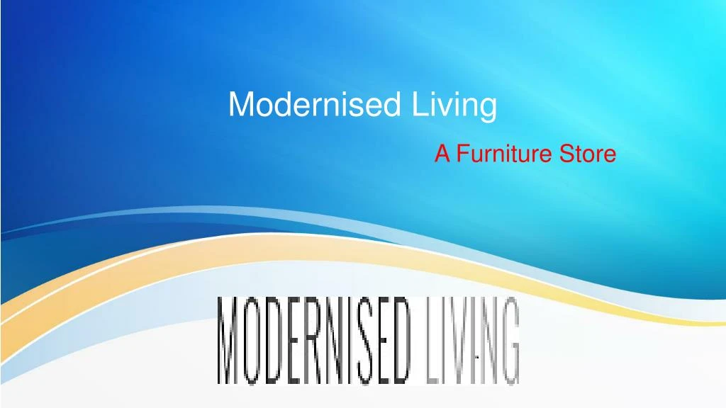modernised living