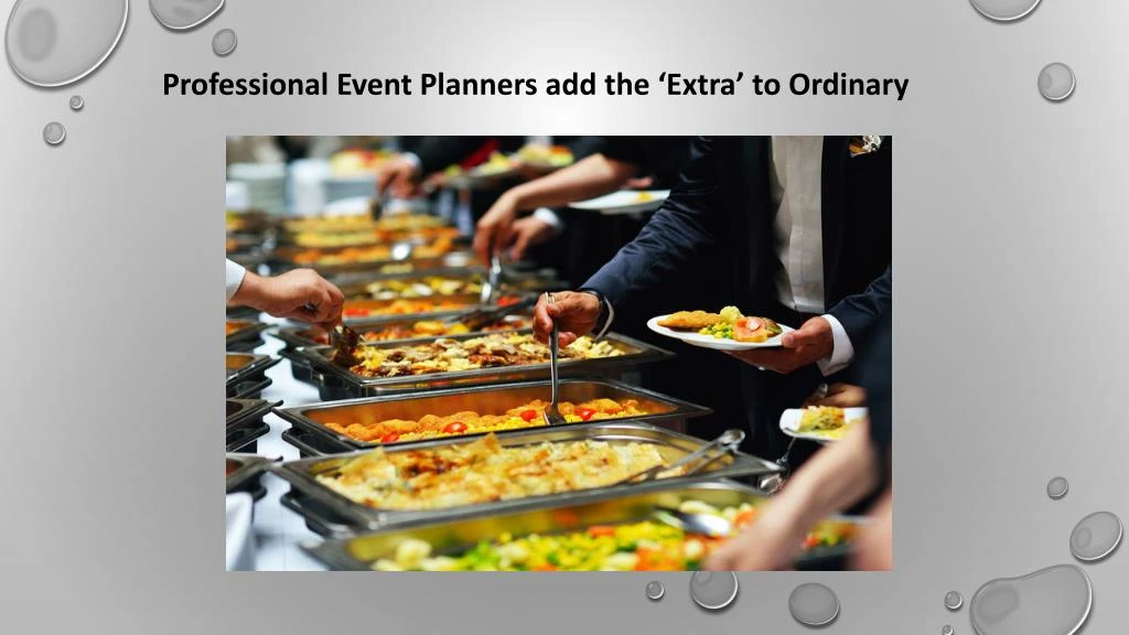 professional event planners add the extra