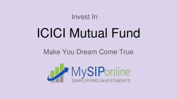 Choose Top ICICI Mutual Fund Schemes