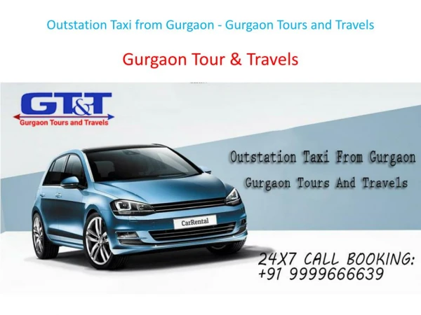 Outstation Taxi from Gurgaon - Gurgaon Tours and Travels