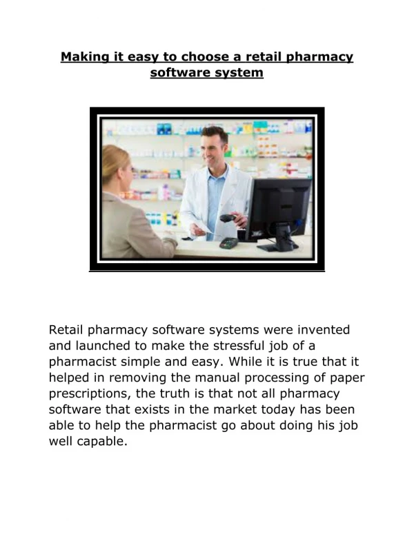 Making it easy to choose a retail pharmacy software system