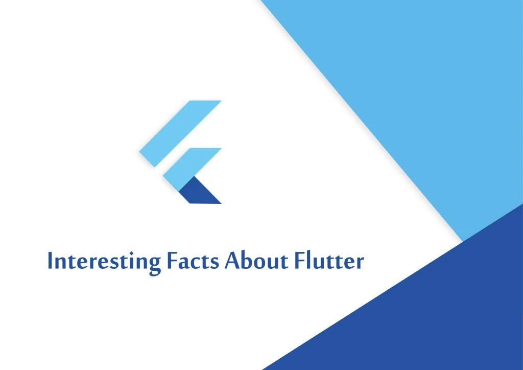 interesting facts about flutter