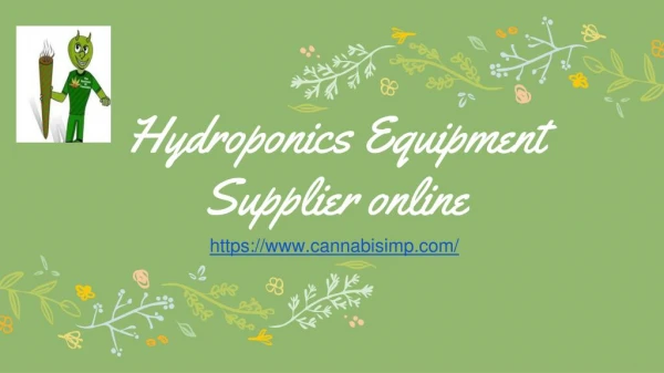 Hydroponics Equipment Supplier online