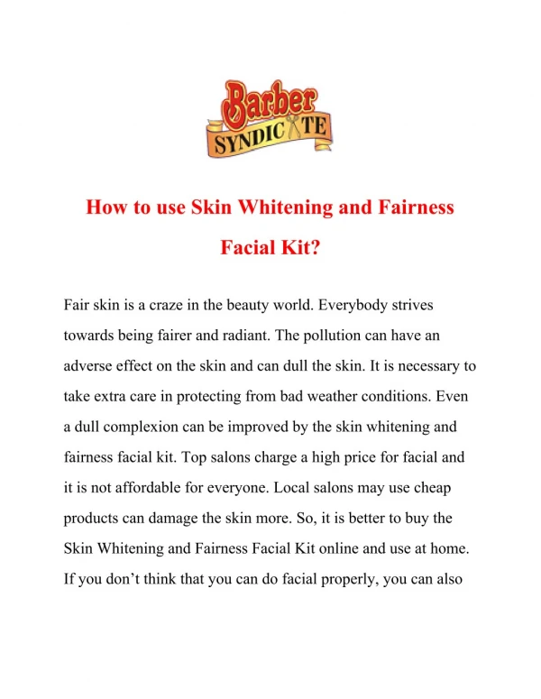 How to use Skin Whitening and Fairness Facial Kit?