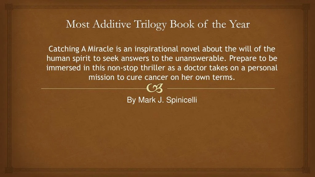 most additive trilogy book of the year