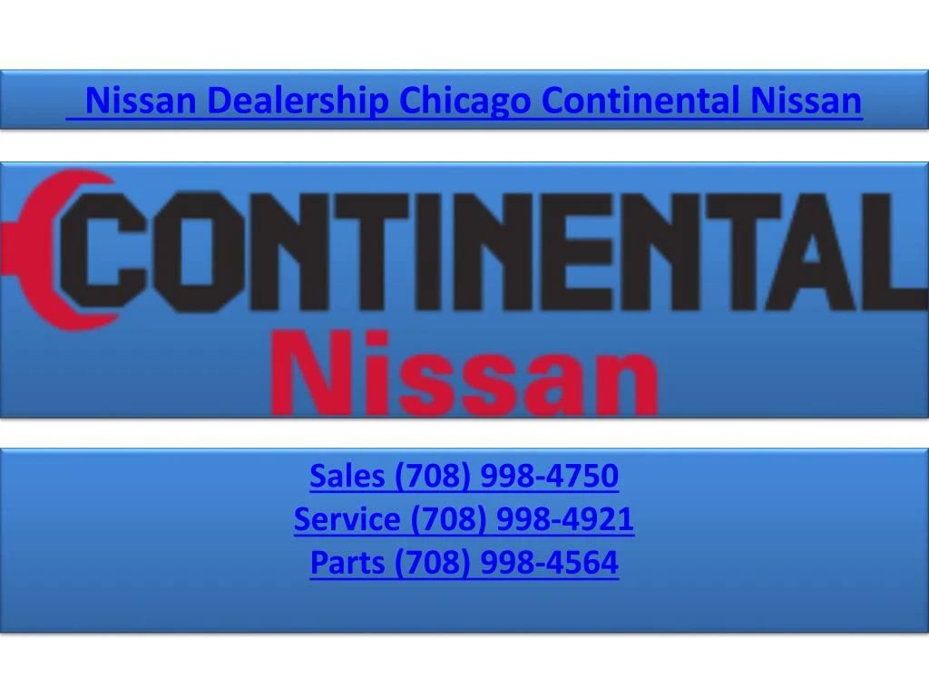 nissan dealership chicago continental nissan