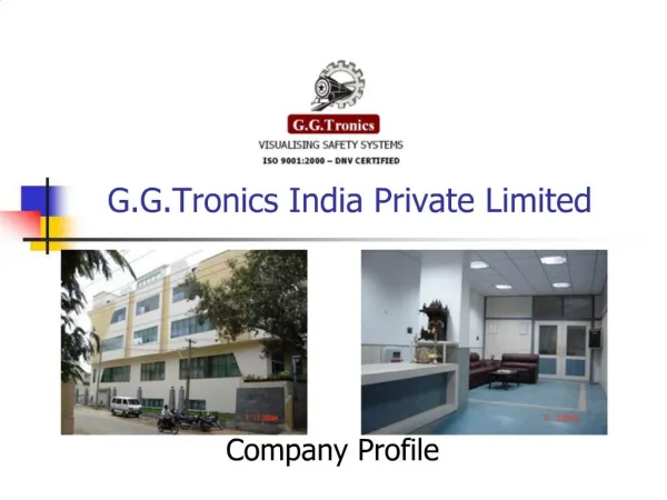 G.G.Tronics India Private Limited