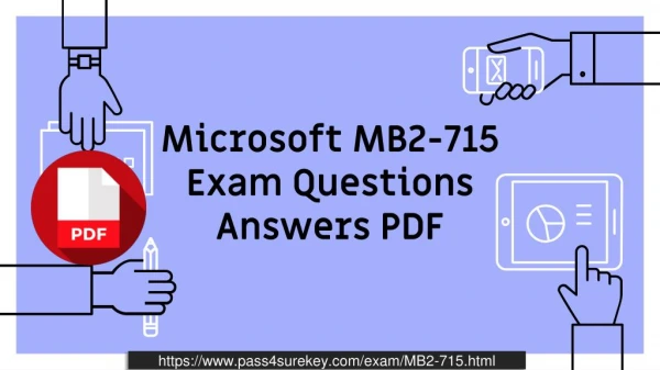 MB2-715 - Microsoft Practice Exam Dumps Question & Answers