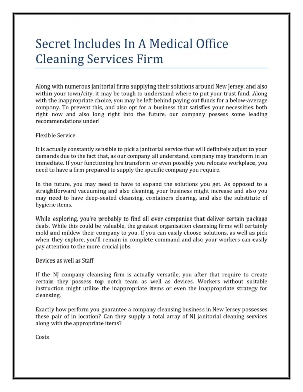 2Secret Includes In A Medical Office Cleaning Services Firm
