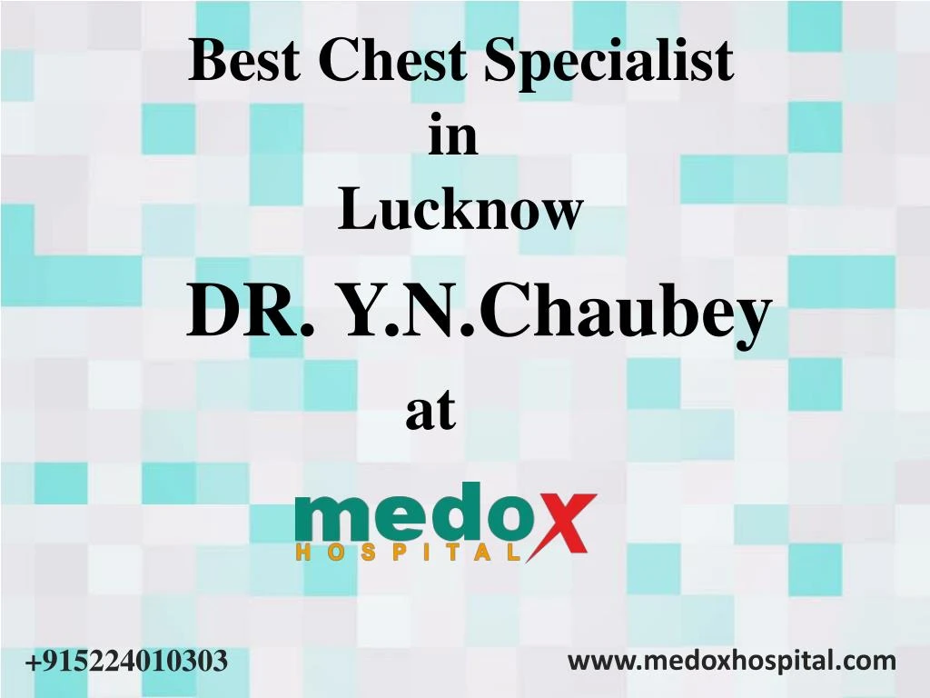 best chest specialist in lucknow