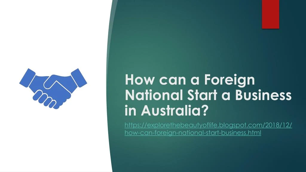 how can a foreign national start a business in australia